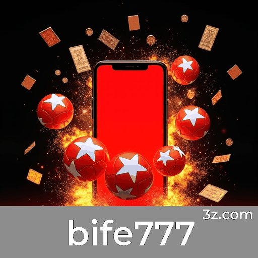 bife777: O Seu Destino de Apostas Seguro e Divertido