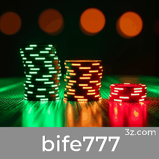 bife777: O Seu Destino de Apostas Seguro e Divertido